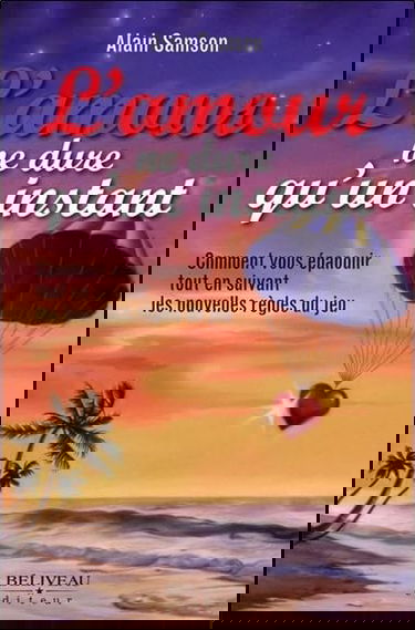 L'amour ne dure qu'un instant