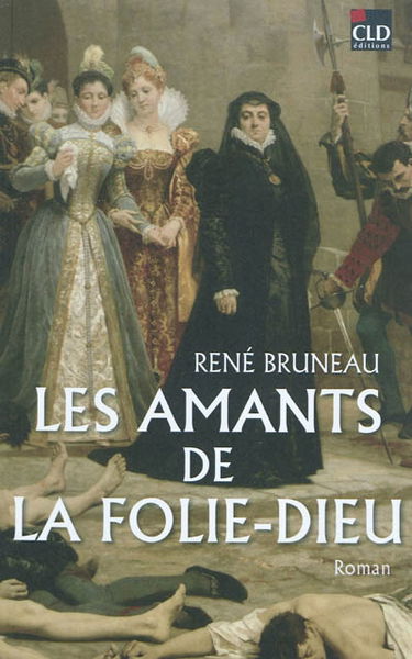 Les amants de la Folie-Dieu