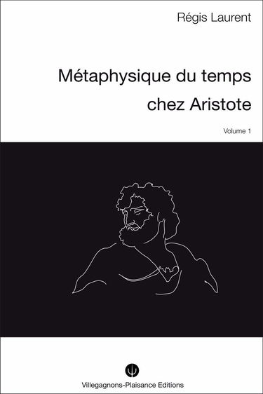 METAPHYSIQUE DU TEMPS CHEZ ARISTOTE - I - Recherches historiques sur les conceptions mythologiques et astronomiques précédant la philosophie aristotélicienne