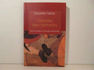 CHEMINS SANS CAROSSES