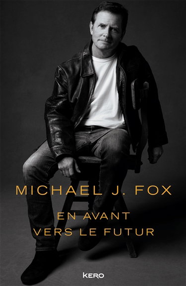 Couverture de En avant vers le futur par Michael J. Fox