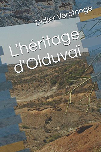 L'héritage d'Olduvaï