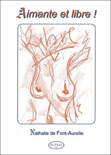 Aimante et libre !