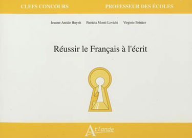 Réussir le français à l'écrit
