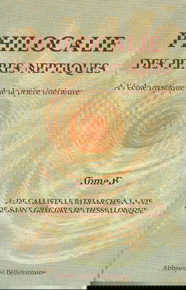Philocalie des Pères Neptiques T.B4
