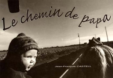 Le chemin de papa