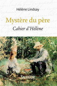 Mystère du père : cahier d'Hélène