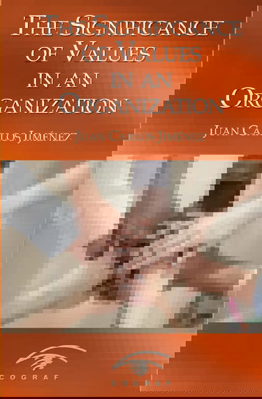 The Significance of Values in an Organization