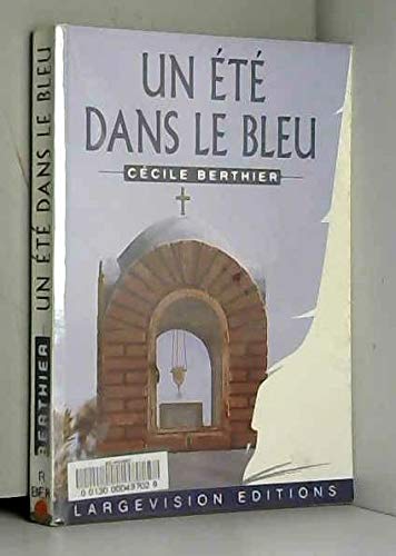 Un été dans le bleu