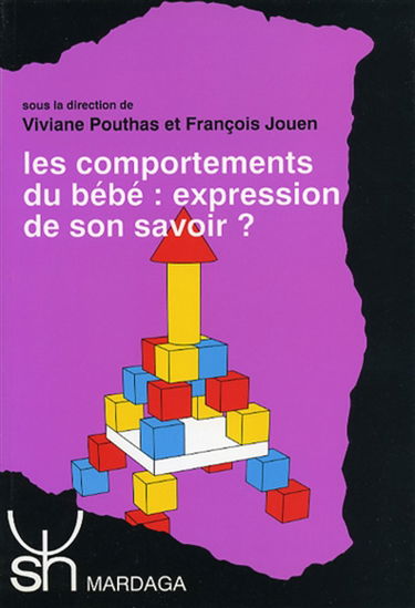 Les Comportements du bébé : expression de son savoir ?