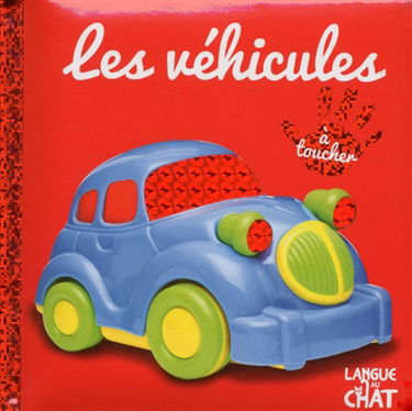 Les véhicules : à toucher