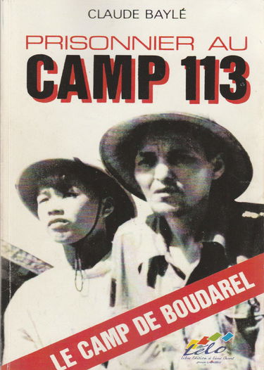 Prisonnier au camp 113: Le camp de Boudarel