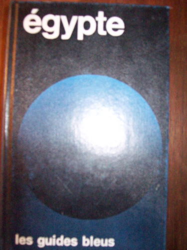 Guides Bleus : Egypte