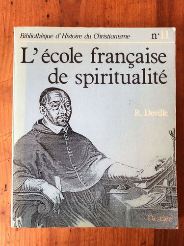 L'Ecole française de spiritualité