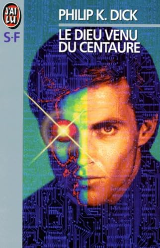 Le Dieu venu du Centaure