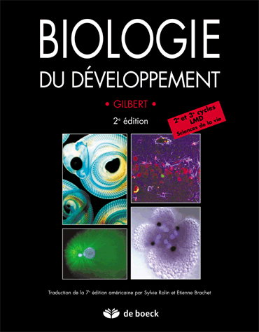 Biologie du développement : 2e et 3e cycles LMD sciences de la vie