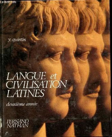Langue et civilisation latines : 2e année