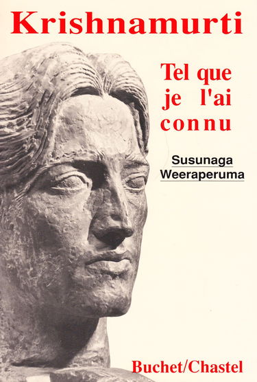 Krishnamurti tel que je l'ai connu