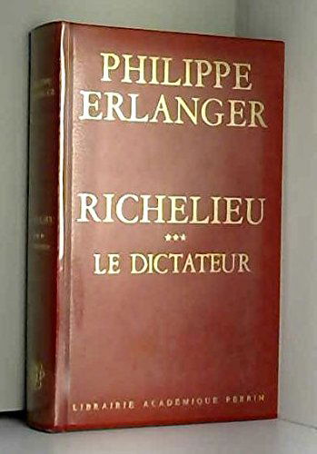 RICHELIEU DICTATEUR: Tome 3