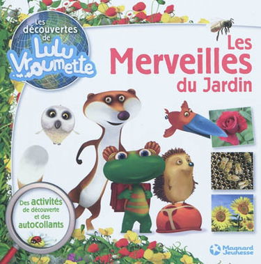 Les merveilles du jardin