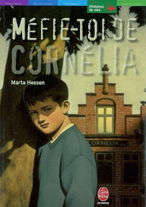 Méfie-toi de Cornélia