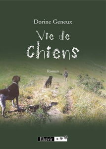 Vie de chiens