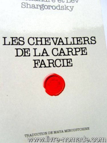 Les chevaliers de la carpe farcie