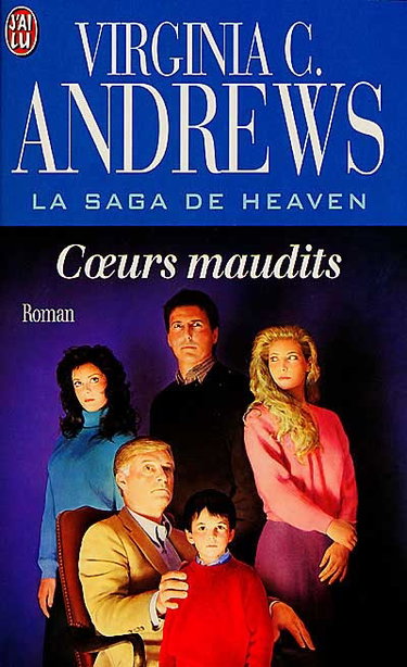 La saga de Heaven. Vol. 3. Coeurs maudits