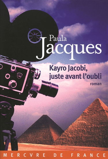 Kayro Jacobi, juste avant l'oubli