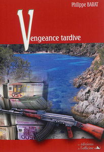 Vengeance tardive