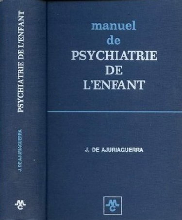Couverture de Ajuriaguerra j. de - Manuel de psychiatrie de l enfant deuxième édition entièrement refondue