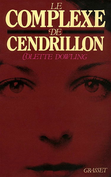 Le complexe de Cendrillon