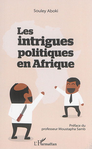 Les intrigues politiques en Afrique