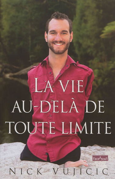 La vie au-delà de toute limite