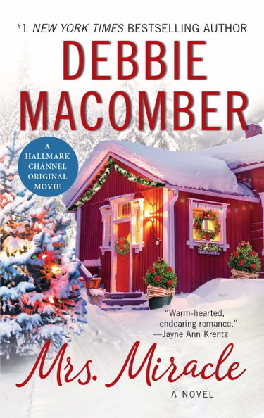 Couverture de Mrs. Miracle: A Magical Christmas Story of True Love and Second Chances by Beloved Romance author Debbie Macomber, and Inspiration for a Popular Hallmark Movie