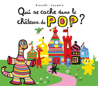 Couverture de Qui se cache dans le château de Pop ? par Pierrick Bisinski