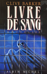 Livres de sang. Vol. 1. Livre de sang