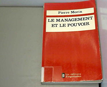 Le Management et le pouvoir