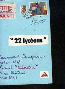 22 lycéens : lettres à Jean-Marcel Bouguereau
