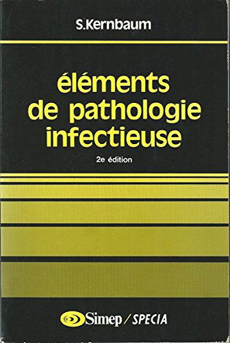 Eléments de pathologie infectieuse