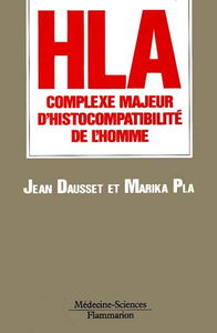 HLA : complexe majeur d'histocompatibilité de l'homme
