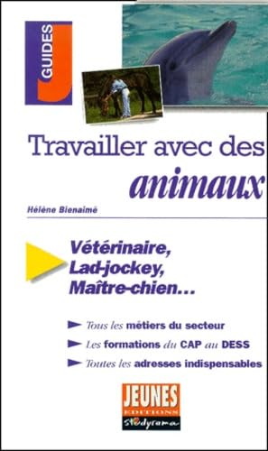 Travailler avec des animaux