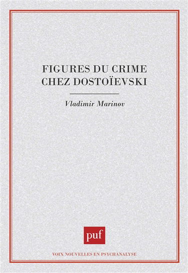 Figures du crime chez Dostoïevski