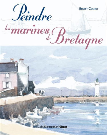 Peindre les marines de Bretagne