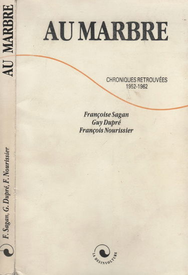 Au marbre : chroniques retrouvées 1952-1962