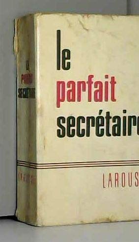 Le Parfait secrétaire