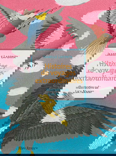 Histoires de voyages extraordinaires