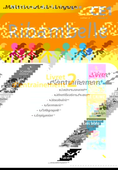 Ribambelle CE1 série jaune 2011, Livret d'entraînement 2, NON VENDU SEUL