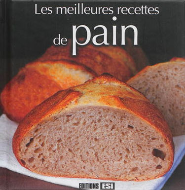 Les meilleures recettes de pain