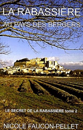 La Rabassière au pays des bergers